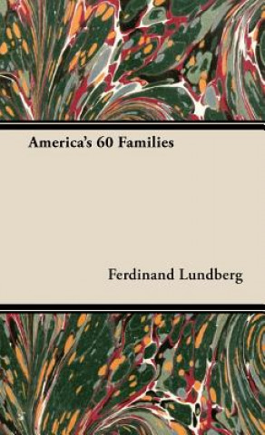 Carte America's 60 Families Ferdinand Lundberg