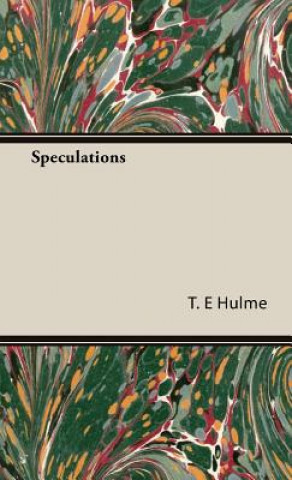 Kniha Speculations T. E Hulme