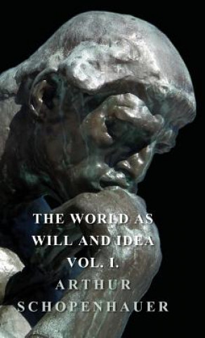 Βιβλίο World As Will And Idea - Vol I Arthur Schopenhauer