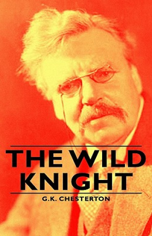 Carte Wild Knight G. K. Chesterton