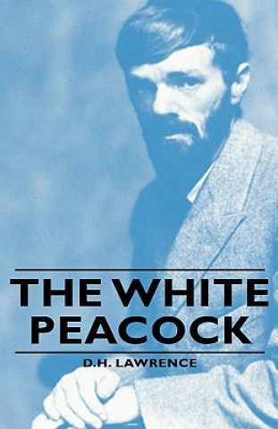 Carte White Peacock D H Lawrence