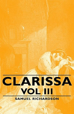 Carte Clarissa - Vol III Samuel Richardson