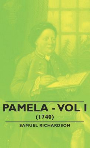 Carte Pamela - Vol I. (1740) Samuel Richardson