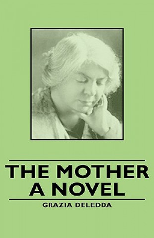 Kniha Mother - A Novel Grazia Deledda