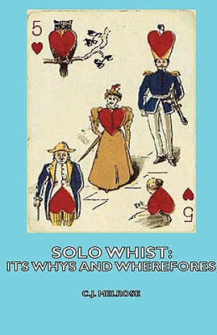 Könyv Solo Whist C.J. Melrose