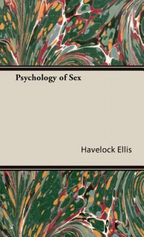 Könyv Psychology of Sex Havelock Ellis