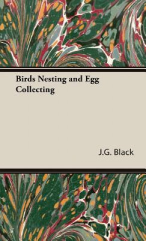 Carte Birds Nesting and Egg Collecting J.G. Black