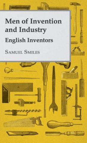 Carte Men of Invention and Industry - English Inventors Samuel Smiles