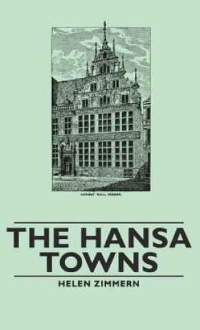 Kniha Hansa Towns Helen Zimmern