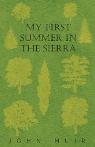 Book My First Summer In The Sierra John Muir