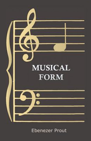 Carte Musical Form Ebenezer Prout