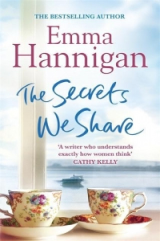 Kniha Secrets We Share Emma Hannigan