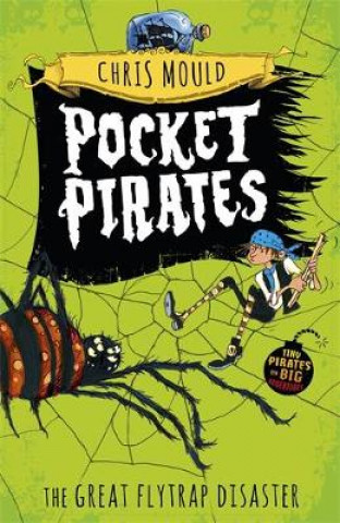 Carte Pocket Pirates: The Great Flytrap Disaster Chris Mould