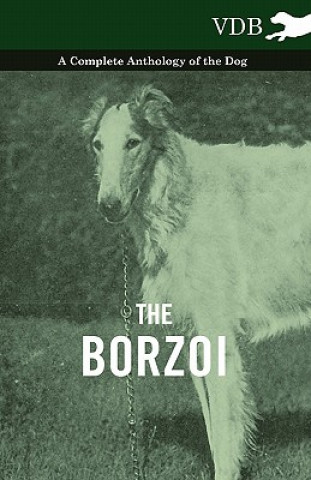 Book Borzoi - A Complete Anthology of the Dog - Various (selected by the Federation of Children's Book Groups)