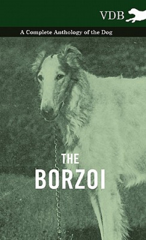 Carte Borzoi - A Complete Anthology of the Dog - Various (selected by the Federation of Children's Book Groups)