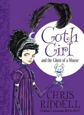 Книга Goth Girl and the Ghost of a Mouse RIDDELL  CHRIS