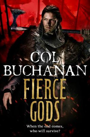 Kniha Fierce Gods BUCHANAN  COL