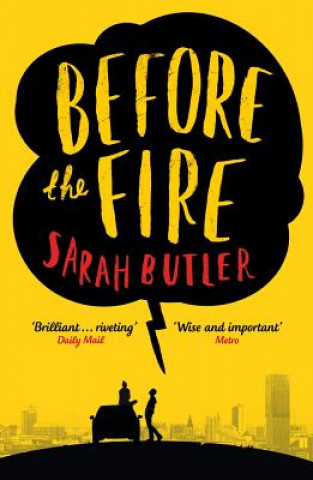 Book Before the Fire BUTLER  SARAH