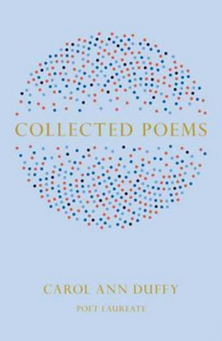 Книга Collected Poems DUFFY  CAROL ANN