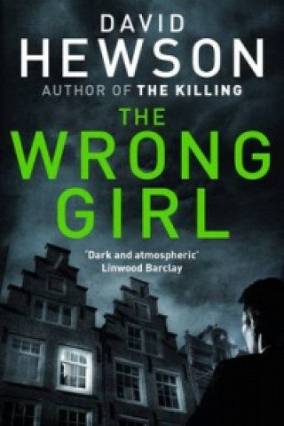 Книга Wrong Girl David Hewson