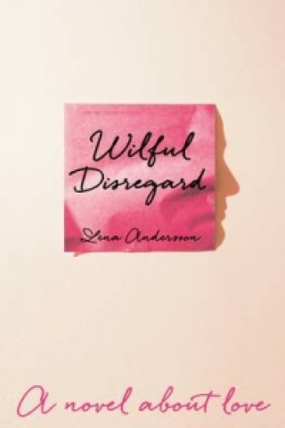 Βιβλίο Wilful Disregard ANDERSSON  LENA