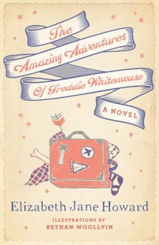 Kniha Amazing Adventures of Freddie Whitemouse HOWARD  ELIZABETH JA