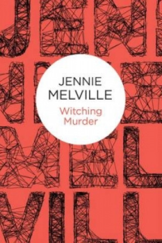 Książka Witching Murder Jennie Melville