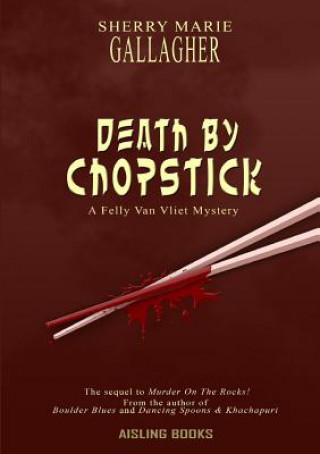 Książka Death by Chopstick Sherry Marie Gallagher