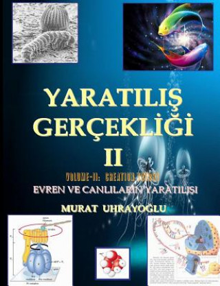 Книга Evrim Teorisi & Yaratilis Gercekligi-II MURAT UHRAYOGLU