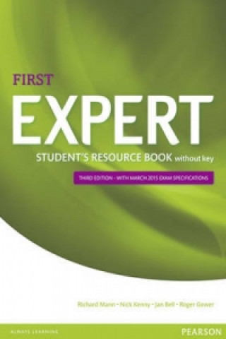 Kniha Expert First 3rd Edition Student's Resource Book without Key Nick Kenny