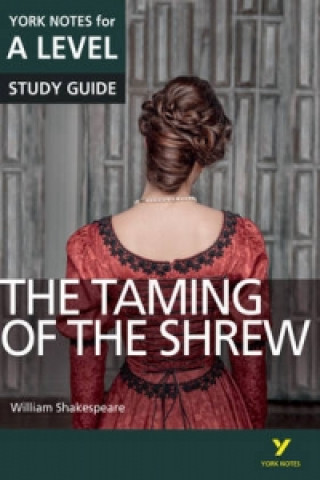 Könyv Taming of the Shrew: York Notes for A-level Rebecca Warren