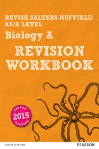 Kniha Pearson REVISE Salters Nuffield AS/A Level Biology Revision Workbook Ann Skinner