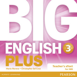 Digital Big English Plus 3 Teacher's eText CD Christopher Sol Cruz