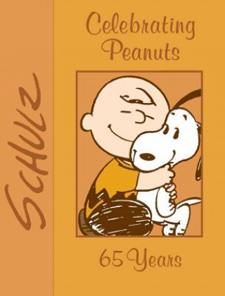 Kniha Celebrating Peanuts Charles M Schulz