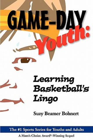 Kniha Game-Day Youth Suzy Beamer Bohnert