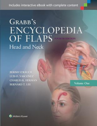 Kniha Grabb's Encyclopedia of Flaps: Head and Neck Berish Strauch