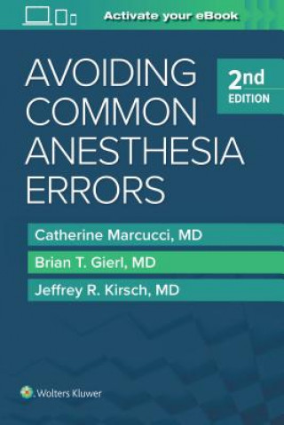 Knjiga Avoiding Common Anesthesia Errors Catherine Marcucci