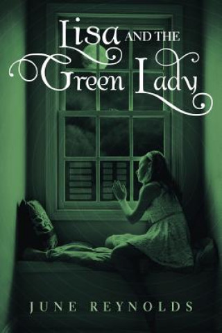 Buch Lisa And The Green Lady June Reynolds