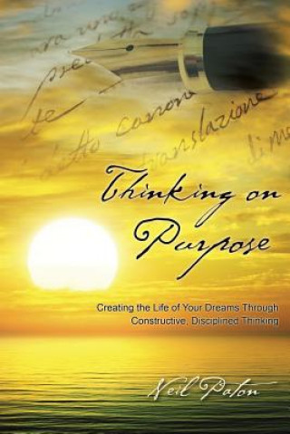 Knjiga Thinking on Purpose Neil Paton
