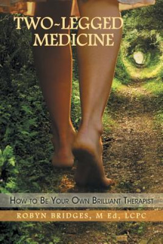 Kniha Two-Legged Medicine Bridges
