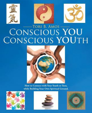 Kniha Conscious YOU Conscious YOUth Tori B Amos