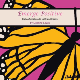 Livro Emerge Positive Deanne Lewis