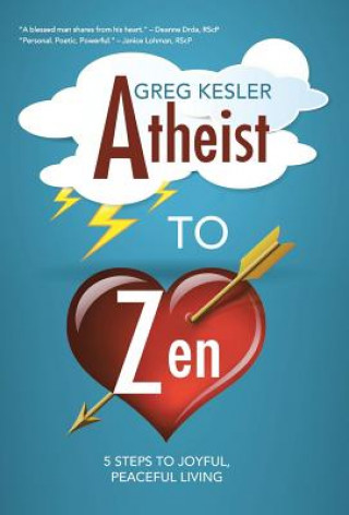 Książka Atheist to Zen Greg Kesler