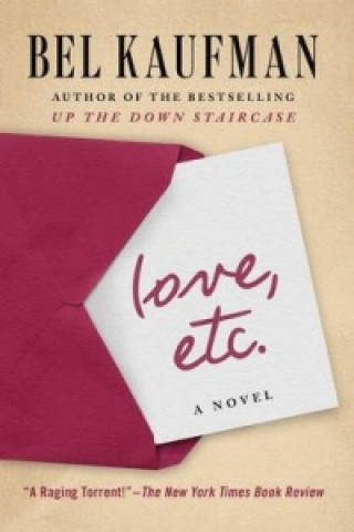 Knjiga Love, Etc. Bel Kaufman