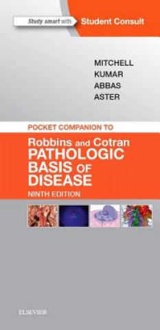 Carte Pocket Companion to Robbins & Cotran Pathologic Basis of Disease Richard N. Mitchell