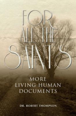 Könyv For All the Saints Dr Robert Thompson