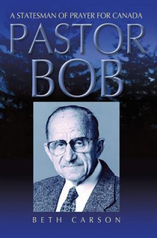 Kniha Pastor Bob Beth Carson