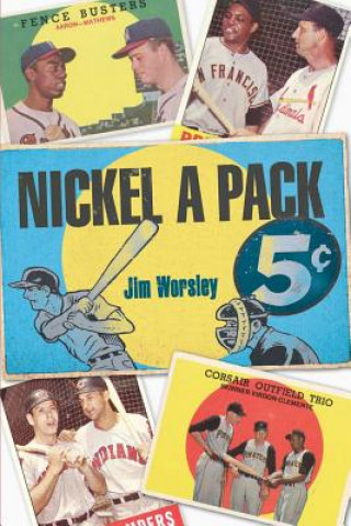 Carte Nickel A Pack Jim Worsley