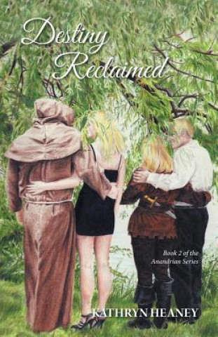 Carte Destiny Reclaimed Kathryn Heaney