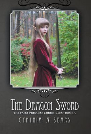 Buch Dragon Sword Cynthia a Sears